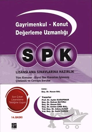 SPK Gayrimenkul - Konut Değerleme Uzmanlığı – Adem Altay, Aydın Karapınar, Emine Çına Bal, Hasan Bal, Rıdvan Bayırlı, Salih Torun – Gazi Kitabevi kitap kapağı