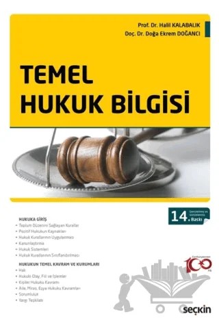 Temel Hukuk Bilgisi – Halil Kalabalık, Doğa Ekrem Doğancı – Seçkin Yayıncılık kitap kapağı