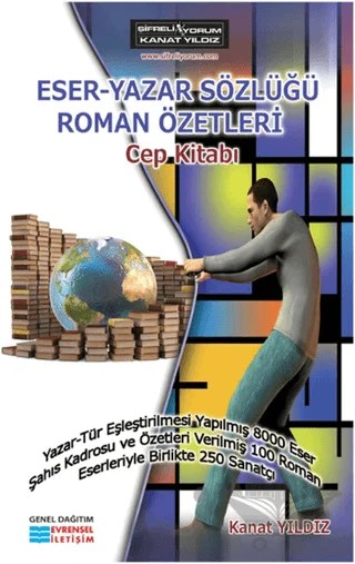 Eser - Yazar Sözlüğü Roman Özetleri Cep Kitabı – Kanat Yıldız – Evrensel İletişim Yayınları kitap kapağı