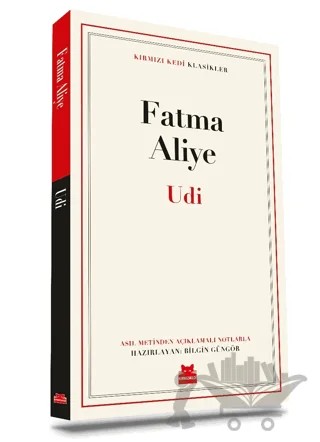Udi – Fatma Aliye – Kırmızı Kedi Yayınevi kitap kapağı