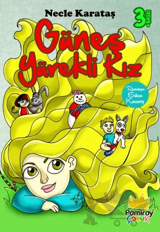Güneş Yürekli Kız – Necle Karataş – Pamiray Çocuk kitap kapağı