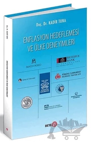 Enflasyon Hedeflemesi ve Ülke Deneyimleri – Kadir Tuna – Beta Yayınevi kitap kapağı