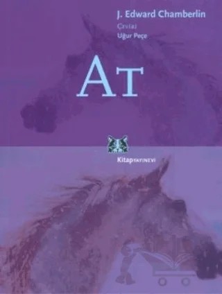 At – J. Edward Chamberlin – Kitap Yayınevi kitap kapağı