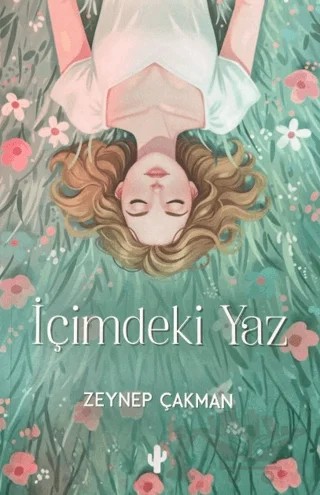 İçimdeki Yaz – Zeynep Çakman – Kaktüs Sanat kitap kapağı