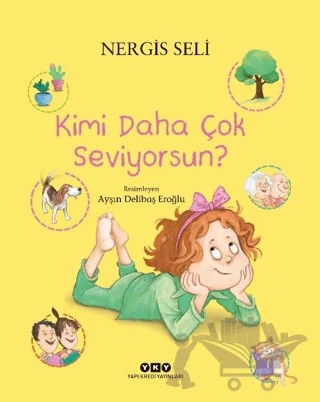 Kimi Daha Çok Seviyorsun – Nergis Seli – Yapı Kredi Yayınları kitap kapağı
