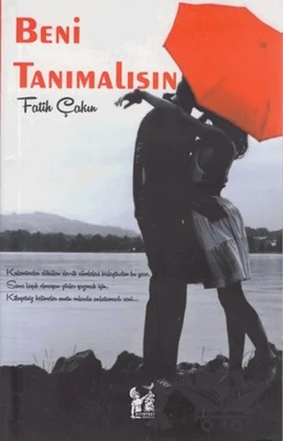 Beni Tanımalısın – Fatih Çakır – Altın Post Yayıncılık kitap kapağı