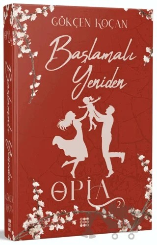 Opia 2 - Başlamalı Yeniden – Gökçen Koçan – Dokuz Yayınları kitap kapağı