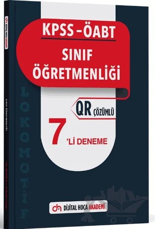 KPSS ÖABT Sınıf Öğretmenliği Lokomotif Serisi QR Çözümlü 7'li Deneme Akademi – Kolektif – Dijital Hoca kitap kapağı