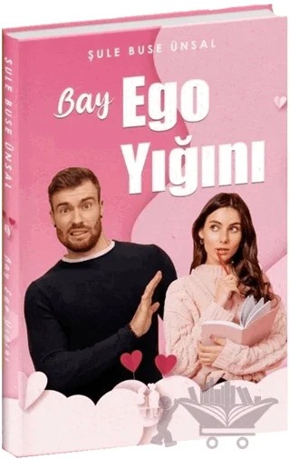 Bay Ego Yığını – Şule Buse Ünsal – Parga Yayıncılık kitap kapağı