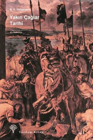 Yakın Çağlar Tarihi – N. V. Yeliseyeva – Yordam Kitap kitap kapağı