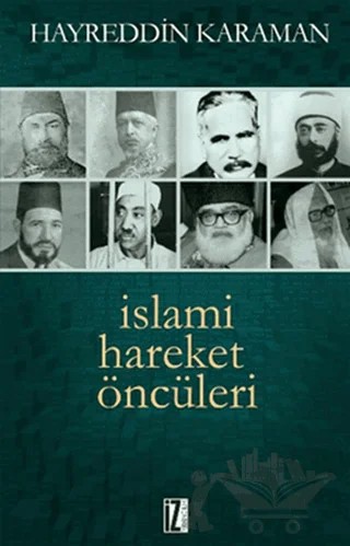 İslami Hareket Öncüleri - 1 – Hayreddin Karaman – İz Yayıncılık kitap kapağı