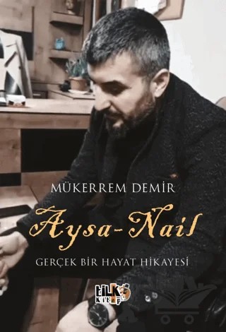 Aysa - Nail – Mükerrem Demir – Tilki Kitap kitap kapağı