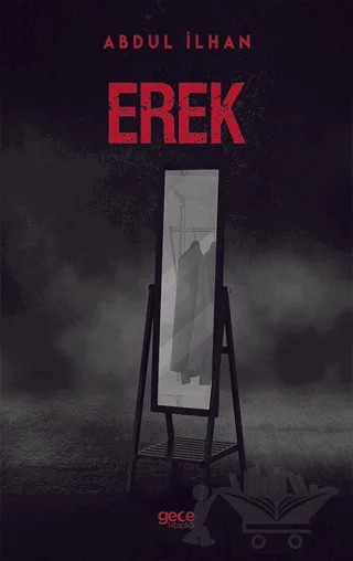 Erek – Abdul İlhan – Gece Kitaplığı kitap kapağı