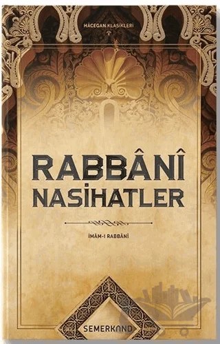 Rabbani Nasihatler – İmam-ı Rabbani – Semerkand Yayınları kitap kapağı