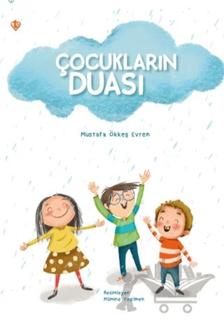 Çocukların Duası – Mustafa Ökkeş Evren – Türkiye Diyanet Vakfı Yayınları kitap kapağı