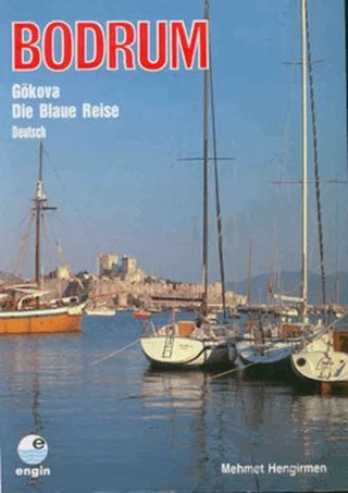 Bodrum - Gökova (Almanca) – Mehmet Hengirmen – Engin Yayınevi kitap kapağı