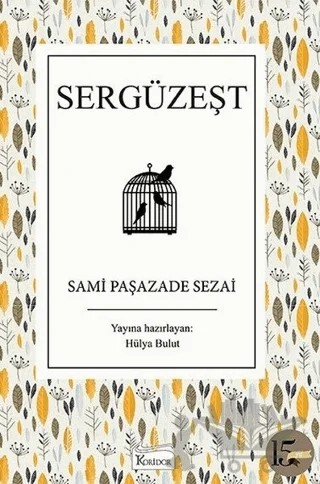 Sergüzeşt – Sami Paşazade Sezai – Koridor Yayıncılık kitap kapağı