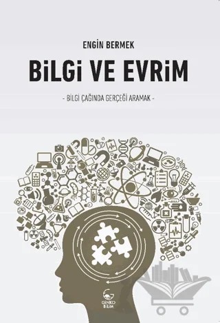 Bilgi ve Evrim – Engin Bermek – Ginko Kitap kitap kapağı