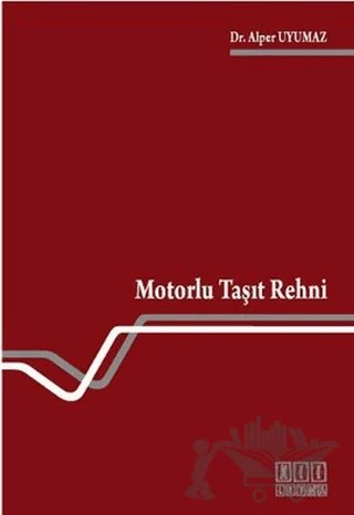 Motorlu Taşıt Rehni – Alper Uyumaz – On İki Levha Yayınları kitap kapağı