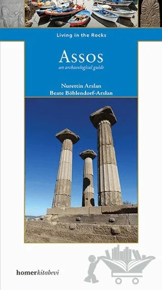 Assos / Living in the Rocks – Nurettin Aslan – Homer Kitabevi kitap kapağı
