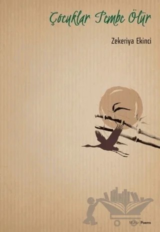 Çocuklar Pembe Ölür – Zekeriya Ekinci – Mühür Kitaplığı kitap kapağı