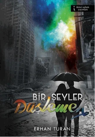 Bir Şeyler Düşlemek – Erhan Turhan – İkinci Adam Yayınları kitap kapağı