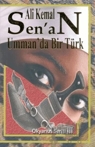 Umman’da Bir Türk – Ali Kemal Senan – Zinde Yayıncılık kitap kapağı