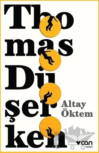 Thomas Düşerken – Altay Öktem – Can Yayınları kitap kapağı
