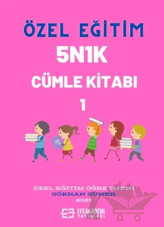 5N1K Cümle Kitabı - 1 – Gökhan Güner – Efe Akademi Yayınları kitap kapağı