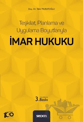 İmar Hukuku – Tahir Muratoğlu – Seçkin Yayıncılık kitap kapağı