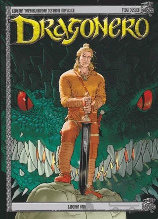 Dragonero 1: Ejderha Kanı - Simyacının Sırrı – Luca Enoch, Stefano Vietti – Çizgi Düşler Yayınevi kitap kapağı
