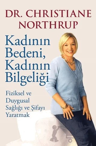 Kadının Bedeni, Kadının Bilgeliği – Christiane Northrup – Butik Yayınları kitap kapağı