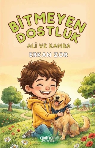 Bitmeyen Dostluk Ali ve Kamba – Erkan Zor – Gülnar Yayınları kitap kapağı
