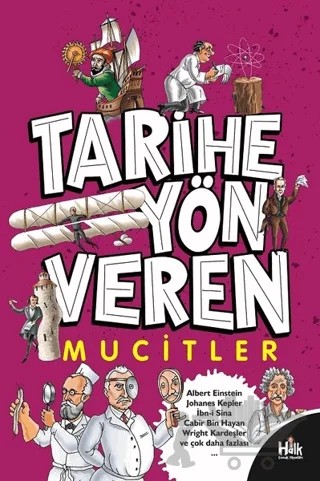 Tarihe Yön Veren Mucitler – Serdar Kayıhan – Halk Kitabevi kitap kapağı