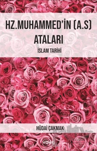 Hz. Muhammed'in (A.S) Ataları – Hüdai Çakmak – Vova Yayınları kitap kapağı