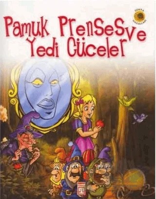 Pamuk Prenses ve Yedi Cüceler – Grimm Kardeşler – Timaş Çocuk kitap kapağı