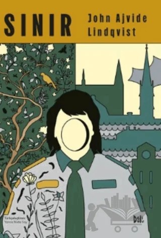 Sınır – John Ajvide Lindqvist – Delidolu kitap kapağı