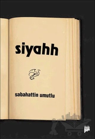 Siyahh – Sabahattin Umutlu – Pan Yayıncılık kitap kapağı