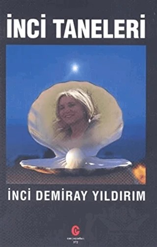İnci Taneleri – İnci Demiray Yıldırım – Can Yayınları (Ali Adil Atalay) kitap kapağı