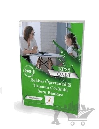 2021 KPSS ÖABT Rehber Öğretmenliği Tamamı Çözümlü Soru Bankası – Arzu Seçgin – Pelikan Tıp Teknik Yayıncılık kitap kapağı