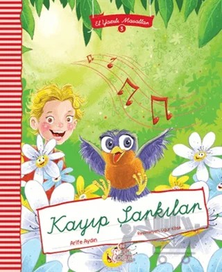 Kayıp Şarkılar – Arife Aydın – Nesil Çocuk Yayınları kitap kapağı