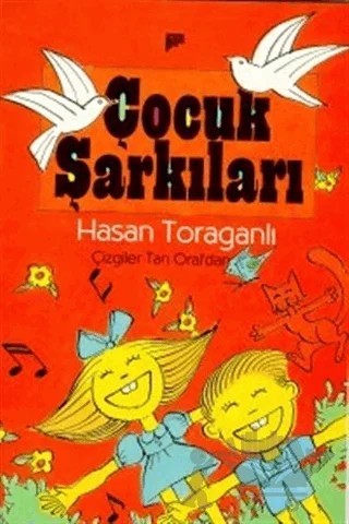 Çocuk Şarkıları – Hasan Toraganlı – Pan Yayıncılık kitap kapağı