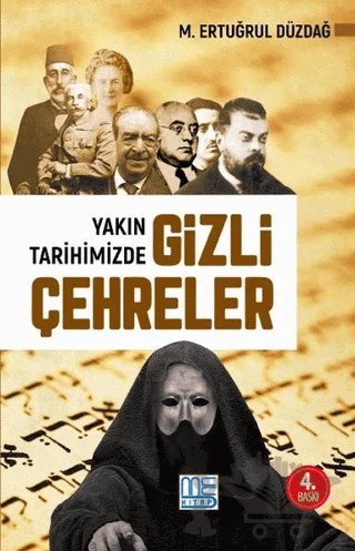 Yakın Tarihimizde Gizli Çehreler – M. Ertuğrul Düzdağ – Med Kitap kitap kapağı