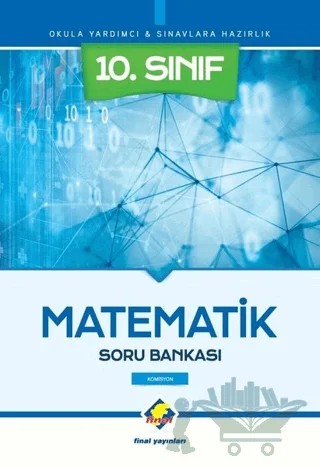 10. Sınıf Matematik Soru Bankası – Kolektif – Final Yayınları kitap kapağı