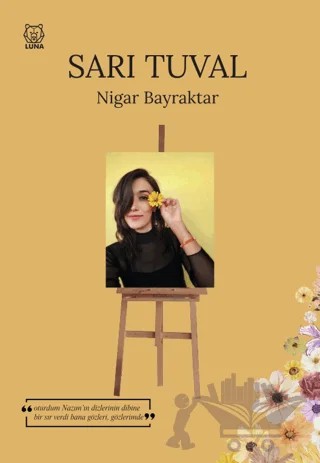 Sarı Tuval – Nigar Bayraktar – Luna Yayınları kitap kapağı