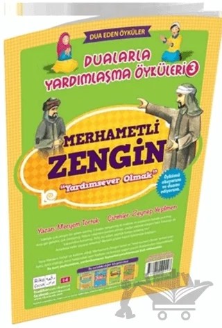 Merhametli Zengin Yardımsever Olmak Dualarla Yardımlaşma Öyküleri 3 – Meryem Tortuk – Rika Kitap kitap kapağı