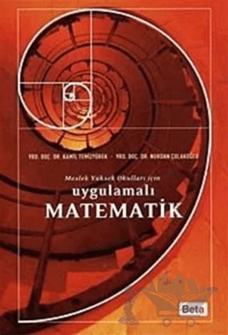 Uygulamalı Matematik – Kamil Temizyürek, Nurdan Çolakoğlu – Beta Yayınevi kitap kapağı