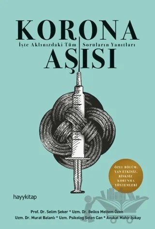 Korona Aşısı – Belkıs Meltem Özen, Mahir Işıkay, Murat Balanlı, Selen Can, Selim Şeker – Hayykitap kitap kapağı