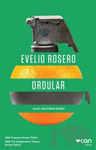 Ordular – Evelio Rosero – Can Yayınları kitap kapağı
