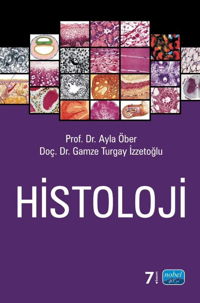 Histoloji – Ayla ÖBER, Gamze Turgay İzzetoğlu – Nobel Akademik Yayıncılık kitap kapağı